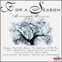 For a Season: Melodies for Meditation von Various Artists