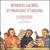 Musiques Sacrées et Profanes d'Ukraine von Various Artists