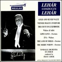 Lehár Conducts Lehár von Franz Lehár