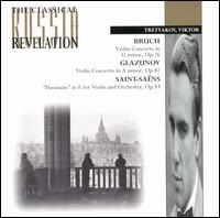 Bruch: Concerto for violin in Gm; Glazunov: Concerto for violin in Am von Victor Tretyakov