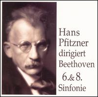 Hans Pfitzner conducts Beethoven von Hans Pfitzner