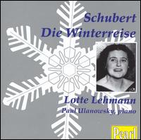 Schubert: Winterreise von Lotte Lehmann