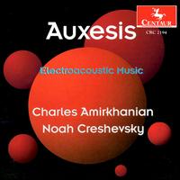 Auxesis: Electroacoustic Music von Various Artists