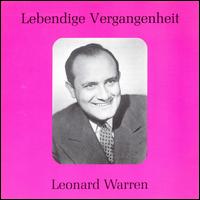 Lebendige Vergangenheit: Leonard Warren von Leonard Warren