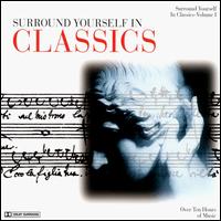 Surround Yourself in Classics, Vol.1 [Box Set] von Various Artists