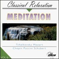 Meditation: Classical Relaxation, Vol. 6 von Various Artists