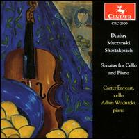 David Dzubay, Robert Mucznyski, Dmitry Shostakovich: Sonatas for Cello and Piano von Various Artists