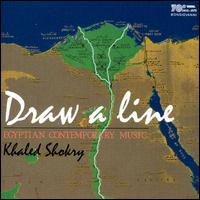 Draw a Line: Egyptian Contemporary Music von Various Artists