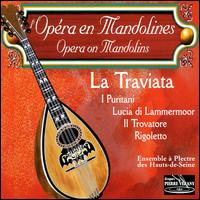 Opera on Mandolins von Various Artists