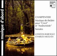 Charpentier: Andromede / Circe, etc. von London Baroque