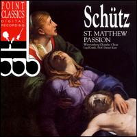 Schütz: St. Matthew Passion von Various Artists