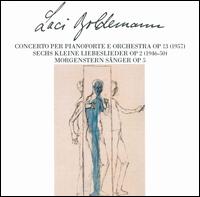 Laci Boldemann: Piano Concerto / 6 Liebeslieder / Morgenstern Sånger von Various Artists