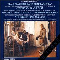 Alexander Glazunov: Grand Adagio in D Major from "Raymonda"; Concert Waltz No. 1; To the Memory of a Hero, Op. 8 von Various Artists