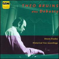 Theo Bruins Plays Debussy von Theo Bruins