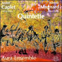 Caplet/Magnard: Wind Quintets von Aura Ensemble