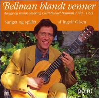 Bellman blandt venner (Bellman Among Friends) von Ingolf Olsen