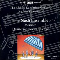 Radio 3 Lunchtime Concert: Messiaen's Quartet for the End of Time von Nash Ensemble