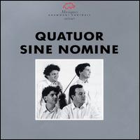 Quatuor Sine Nomine von Quartet Sine Nomine