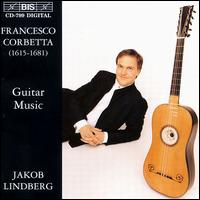 Corbetta: Guitar Music von Jakob Lindberg