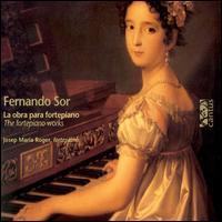 Sor: Fortepiano Works von Josep Maria Roger