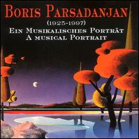 Parsadanjan: A Musical Portrait von Various Artists