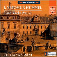 Hummel: Piano Works, Vol. 2 von Giuliana Corni