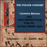 Carmina Burana, etc. von Folger Consort