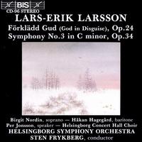 Lars-Erik Larsson: Förklädd Gud; Symphony No. 3 von Various Artists