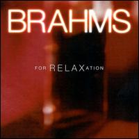 Brahms for Relaxation von Various Artists