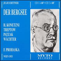 Julius Bittner: Der Bergsee von Various Artists