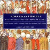 Popes & Antipopes von Orlando Consort