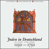 Jews in Germany, 1250 - 1750 von Various Artists