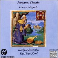 Ciconia: Complete Works von Paul van Nevel