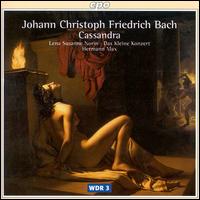 J. C. F. Bach: Cassandra von Various Artists