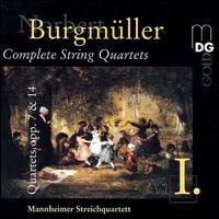 Norbert Burgmüller: String Quartets opp. 7 & 14 von Mannheim String Quartet