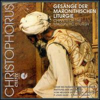 Chants of the Maronitic Liturgy von Various Artists