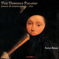 Pier Domenico Paradies: Sonate di Gravicembalo, 1754 von Enrico Baiano