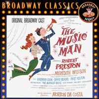 The Music Man [Original Broadway Cast] von Original Broadway Cast