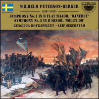 Wilhelm Peterson-Berger: Symphonies 1 and 5 von Leif Segerstam