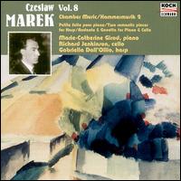 Czeslaw Marek: Chamber Music, Vol. 2 von Various Artists