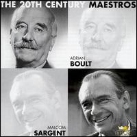 20th Century Maestros: Adrian Boult & Malcolm Sargent von Various Artists