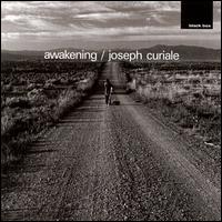 Awakening / Joseph Curiale von Joseph Curiale