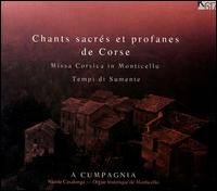 Sacred and Profane Songs of Corsica von A Cumpagnia