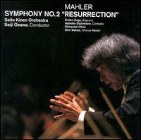 Mahler: Symphony No. 2 "Resurrection" von Seiji Ozawa