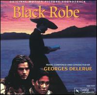 Black Robe [Original Motion Picture Soundtrack] von Georges Delerue