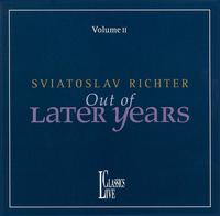 Out of Later Years, Vol. 2 von Sviatoslav Richter