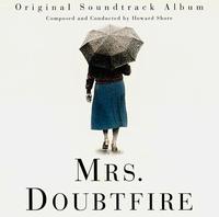 Mrs. Doubtfire (Original Soundtrack) von Howard Shore