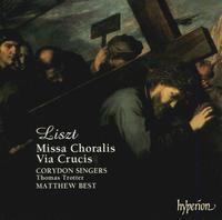 Liszt: Choral Works von Corydon Singers