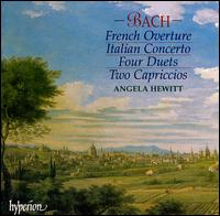 Bach: Italian Concerto; French Overture; Four Duets; Two Capriccios von Angela Hewitt