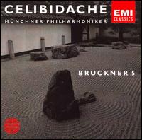 Bruckner 5 von Sergiu Celibidache